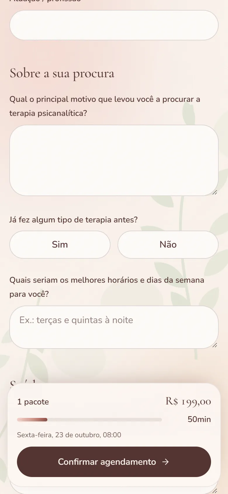 Ficha de anamnese: motivo da procura, terapia anterior e melhores horários